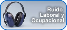 Ruido Laboral y Ocupacional